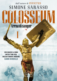 Simone Sarasso — Colosseum #1