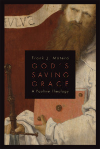 Matera, Frank J. — God's Saving Grace