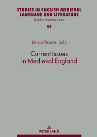 Letizia Vezzosi; — Current Issues in Medieval England