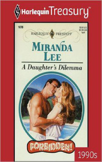 Miranda Lee — Daughter'S Dilemma