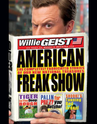 Willie Geist — American Freak Show