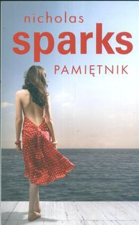 SPARKS NICHOLAS — Pamietnik