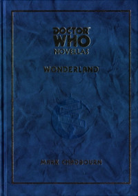 Mark Chadbourn — Doctor Who - Telos Novellas - 07 - Wonderland