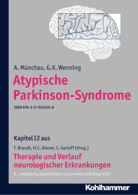 A. Münchau & G. K. Wenning — Atypische Parkinson-Syndrome