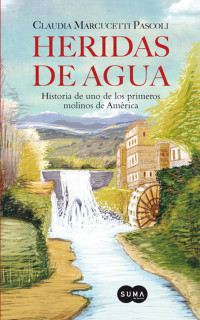 Claudia Marcucetti Pascoli — Heridas del agua