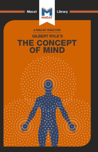 Michael O'sullivan; — An Analysis of Gilbert Ryle's The Concept of Mind