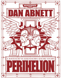 Dan Abnett — Perihelion