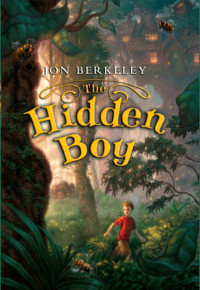 Jon Berkeley — The Hidden Boy