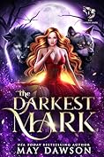 May Dawson — The Darkest Mark