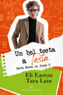 Eli Easton, Tara Lain — Un bel testa a testa