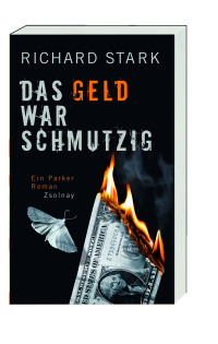 Richard Stark — Das Geld war schmutzig