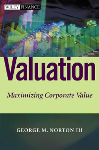 George M. Norton III — Valuation