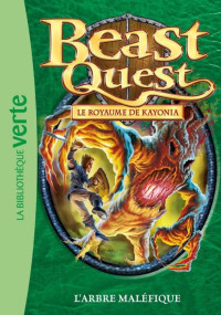 Beast Quest 39 - L’arbre maléfique — Beast Quest 39 - L’arbre maléfique