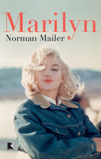 Norman Mailer — Marilyn