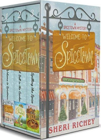 Sheri Richey — Spicetown Mystery Series Box Set: Books 1-3 (A Spicetown Mystery Bundled Set)