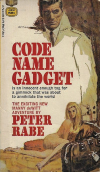 Peter Rabe — Code Name Gadget