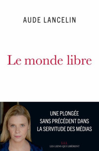 Actualité — Le monde libre