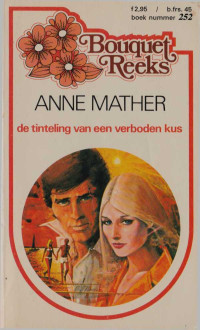  Anne Mather — De tinteling van een verboden kus - Bouquet 252