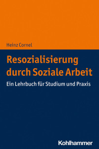 Heinz Cornel — Resozialisierung durch Soziale Arbeit