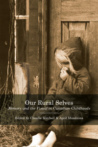 Mitchell, Claudia; Mandrona, April; — Our Rural Selves