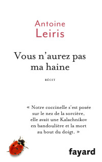 Antoine Leiris — Vous n’aurez pas ma haine