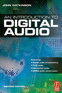 John Watkinson; — Introduction to Digital Audio