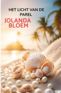 Jolanda Bloem — Het licht van de parel