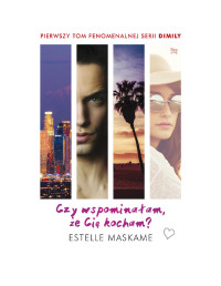 Czy wspominałam, że Cię kocham? — Estelle Maskame