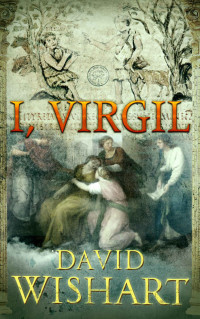 David Wishart — I, Virgil