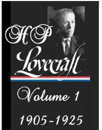 H P Lovecraft — Lovecraft's Fiction 1 1905 to 1925