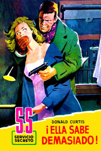 Donald Curtis — ¡Ella sabe demasiado!