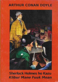 Arthur Conan Doyle, Daniel Gilfillan — Sherlock Holmes ho Kazu Klibur Mane Fuuk Mean