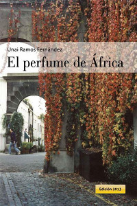 Unai Ramos Fernández — El perfume de África