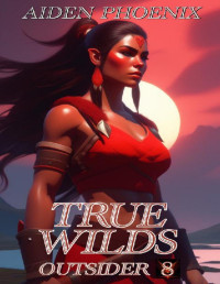 Aiden Phoenix — True Wilds