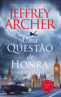 Jeffrey Archer — Uma Questão de Honra