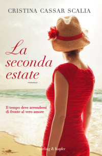 Cristina Cassar Scalia — La seconda estate