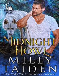 Milly Taiden — Midnight Howl (Midnight Mates Book 1)