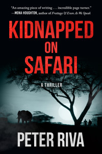 Peter Riva — Kidnapped on Safari