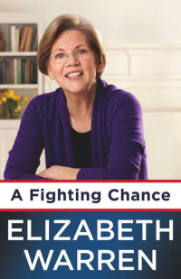 Elizabeth Warren — A Fighting Chance