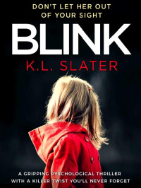 Slater, K L — Blink
