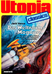 Pohl, Frederik & Williamson, Jack — [Utopia Classics 38] • Der Sternengott