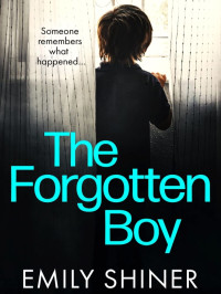 Emily Shiner — The Forgotten Boy