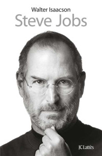 Walter Isaacson — Steve Jobs