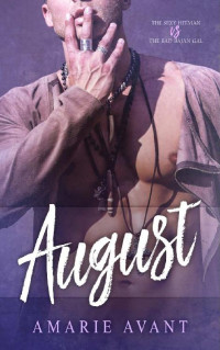 Amarie Avant — AUGUST: A BWWM Romance
