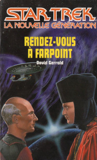 David Gerrold — Rendez-vous à Farpoint