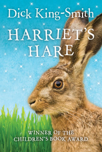 Dick King-Smith — Harriet's Hare