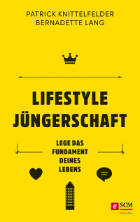 Patrick Knittelfelder;Bernadette Lang; — Lifestyle Jngerschaft