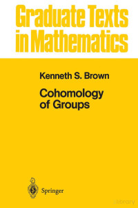 null — GTM87-Cohomology of Groups1982.