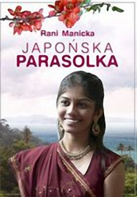 Rani Manicka — Japońska parasolka