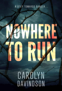 Carolyn Davidson — Nowhere To Run